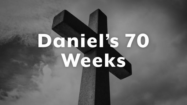 Daniel's Prophecy of 70 Weeks - Part 1 Image